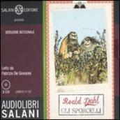 Gli sporcelli. Ediz. integrale. Audiolibro. 2 CD Audio