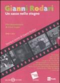 Gianni Rodari. Un sasso nello stagno. DVD. Con libro