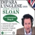 Impara l'inglese con John Peter Sloan. Per principianti. Step 6. Audiolibro. 2 CD Audio