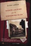 Niente lacrime per la signorina Olga