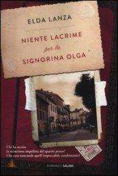 Niente lacrime per la signorina Olga