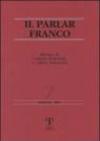 Il Parlar Franco. Rivista di cultura dialettale e critica letteraria