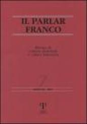 Il Parlar Franco. Rivista di cultura dialettale e critica letteraria