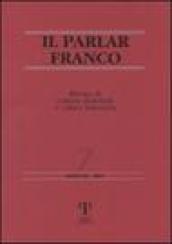 Il Parlar Franco. Rivista di cultura dialettale e critica letteraria