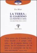 La terra e il giardino la nostra casa. Una rilettura della Genesi