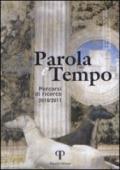 Parola e tempo. Percorsi di ricerca (2010-2011)