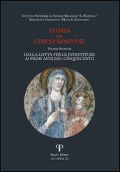 Storia della Chiesa Riminese Volume II: Dalla lotta per le investiture ai primi anni del cinquecento: 2 (Varia)