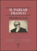 Franco Loi. Al traguardo degli ottant'anni: 10