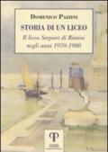 Storia di un liceo. Il liceo Serpieri di Rimini negli anni 1970-1980