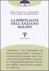 La spiritualità dell'anziano malato