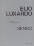 Elio Luxardo. Senso. Quaderni di fotografia italiana