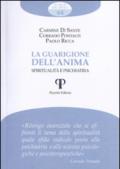 La guarigione dell'anima. Spiritualità e psichiatria