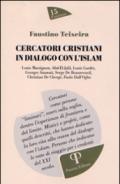 Cercatori cristiani in dialogo con l'Islam