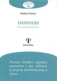 Desideri. Sui moti del desiderare