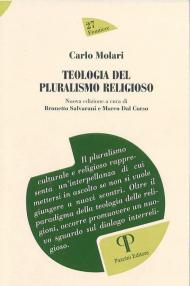 Teologia del pluralismo religioso. Nuova ediz.