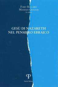 Gesù di Nazareth nel pensiero ebraico