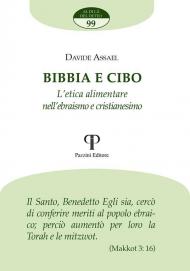 Bibbia e cibo. L'etica alimentare nell'ebraismo e cristianesimo