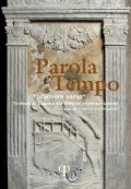 Parola e tempo. Vol. 18: Muovere verso