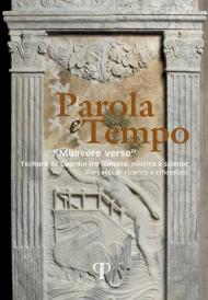 Parola e tempo. Vol. 18: Muovere verso