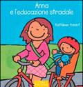 Anna e l'educazione stradale
