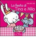 La festa di Tina e Milo