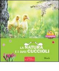 La natura e i sui cuccioli