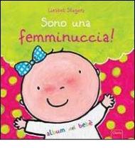 Sono una femminuccia!