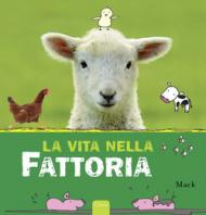 La vita nella fattoria