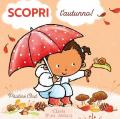 Scopri l'autunno! Ediz. a colori