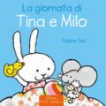 La giornata di Tina e Milo