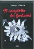 Il complotto dei fantasmi