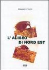 L'Aliseo di Nord Est