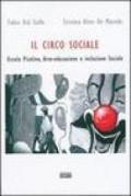 Il circo sociale Escola Picolino. Arte-educazione e inclusione sociale