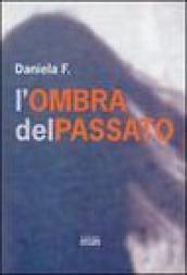 L'ombra del passato