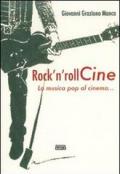 Rock'n roll Cine. La musica pop al cinema...