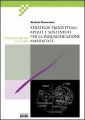 Strategie progettuali aperte e sostenibili per la riqualificazione ambientale