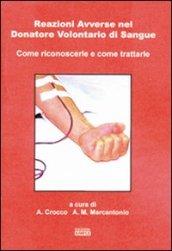 Reazioni avverse nel donatore volontario di sangue come riconoscerle e come trattarle