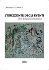 L'orizzonte degli eventi. Libro di fantascienza sociale