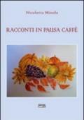 Racconti in pausa caffè