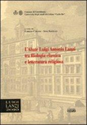 L'abate Luigi Antonio Lanzi tra filologia classica e letteratura religiosa