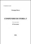 Compendio di storia. Per la Scuola media. 3.Il Novecento