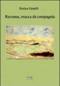 Ravenna, mucca da compagnia