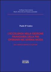 L'eccellenza nella gestione finanziaria della PMI operante nel sistema moda. Una verifica empirica di settore