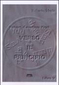 Verso il principio. Robert, Cavaliere Krall. 5.