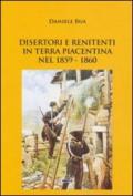 Disertori e renitenti in terra piacentina nel 1859-1860