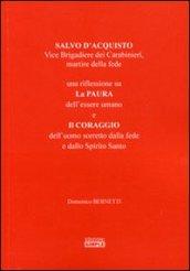 Salvo D'Acquisto vice brigadiere dei carabinieri, martire della fede