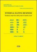 Internal rating business. Evidenze empiriche della prassi di banche locali
