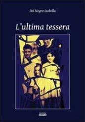 L'ultima tessera