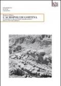 L'acropoli di Gortina. La tavola «A» della carta archeologica della città di Gortina