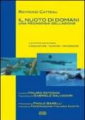 Il nuoto di domani. Una pedagogia dell'azione